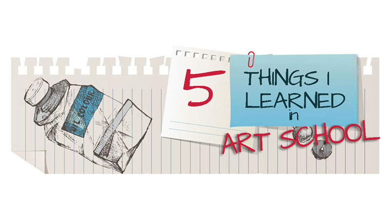 5件事我在艺术学校学习